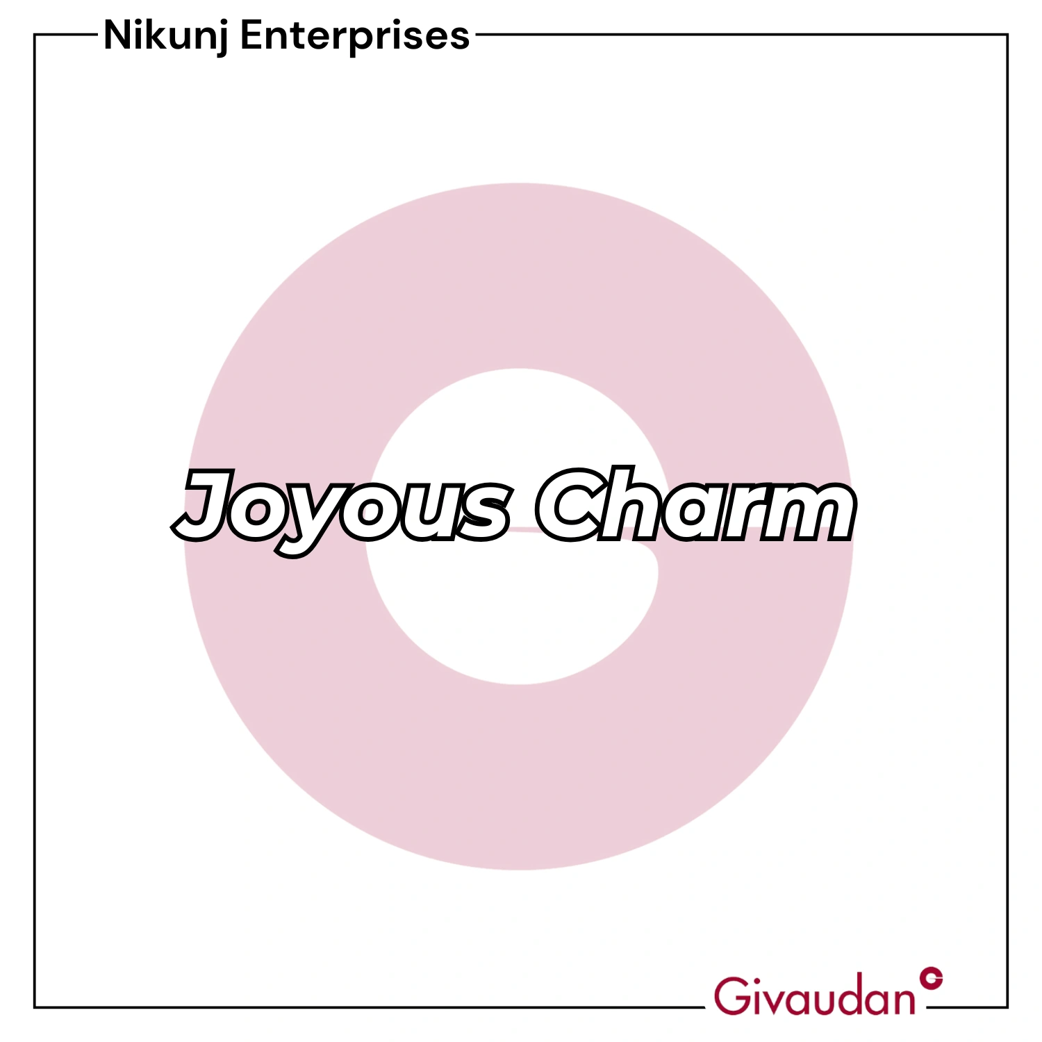 Joyous Charm Givaudan | Pack of 25KG