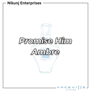 Promise Him Ambre