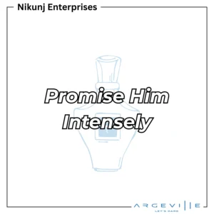 Promise Him Intensely