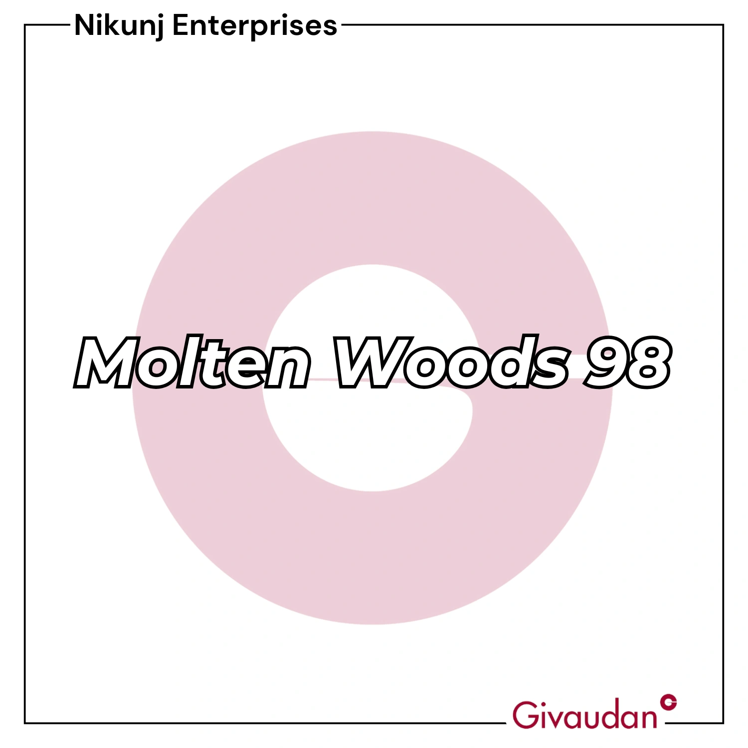 Molten Woods 98 Givaudan | Pack of 25KG