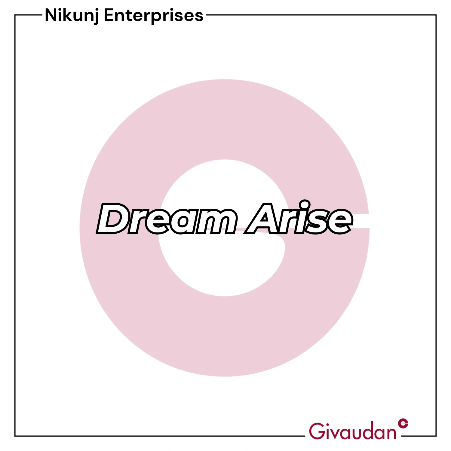 Dream Arise Givaudan | Pack of 25KG