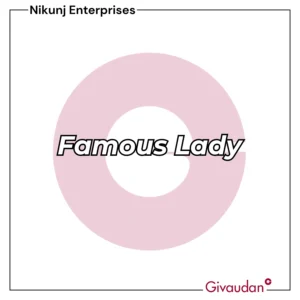 Famous Lady Givaudan | Pack of 25KG