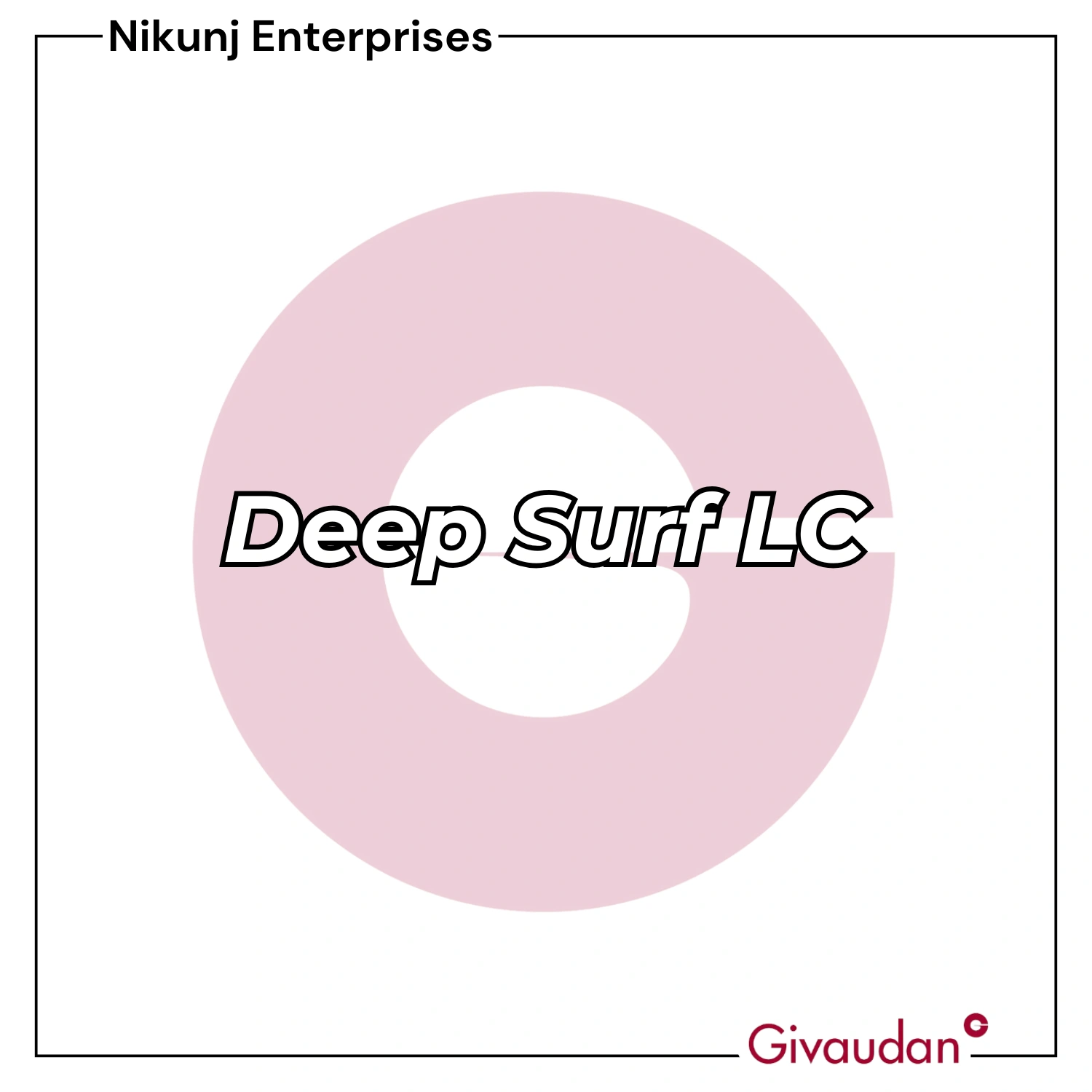 Deep Surf LC Givaudan | Pack of 25KG