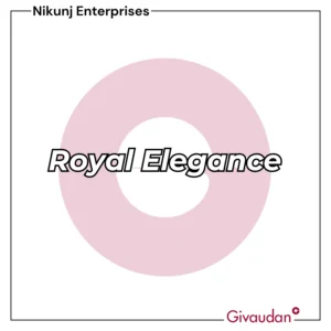 Royal Elegance Givaudan | Pack of 25KG