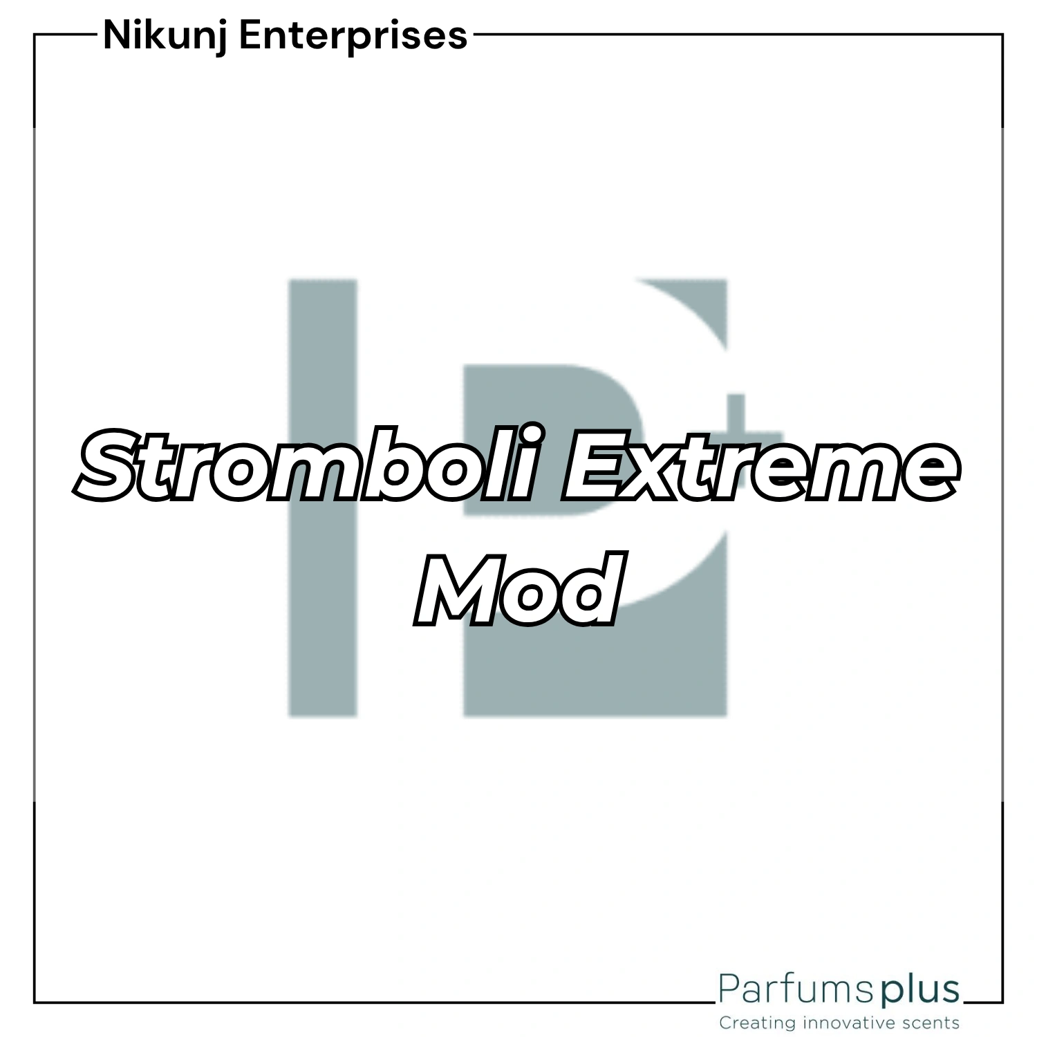 Stromboli Extreme Mod Parfums Plus